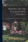 Report on the Putatan Sub-district : for the Eight Months Ended 31st December, 1884: North Borneo - Book