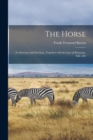 The Horse : Its Selection and Purchase, Together With the Law of Warranty, Sale, &c - Book