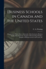 [Business Schools in Canada and the United States : Prospectuses, Flyers, Issues of Journals, Advertisements, Business Cards, Advertisements, Samples of Penmanship, Booklets, Samples of Business Lette - Book