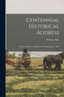 Centennial Historical Address : Greene County, O.; Delivered at Xenia, July 4, 1876 - Book