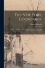 The New York Hooroarer : a Story of Newspaper Enterprise, Containing a Visit to the Infernal Regions and Return - Book