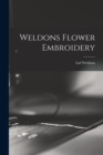 Weldons Flower Embroidery - Book