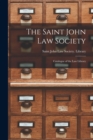 The Saint John Law Society [microform] : Catalogue of the Law Library - Book