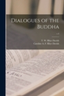 Dialogues of the Buddha; v.3 - Book