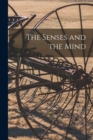 The Senses and the Mind - Book