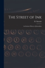 The Street of Ink [microform] : an Intimate History of Journalism - Book