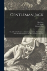 Gentleman Jack; or, Life on the Road : A Romance of Interest, Abounding in Hair-breadth Escapes of the Most Exciting Character; v.3 - Book