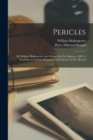 Pericles : by William Shakespeare and Others, the First Quarto, 1609. A Facsimile by Charles Praetorius; With Introd. by P.Z. Round - Book