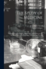 The Study of Medicine : Improved From the Author's Manuscripts, and by Reference to the Latest Advances in Physiology, Pathology, and Practice; v.3 - Book