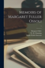 Memoirs of Margaret Fuller Ossoli; 1 - Book