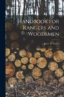 Handbook for Rangers and Woodsmen - Book