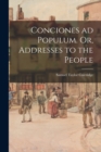 Conciones Ad Populum. Or, Addresses to the People - Book