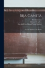 Bija Ganita : or, The Algebra of the Hindus - Book