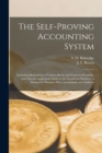 The Self-proving Accounting System [microform] : Including Illustrations of Various Books and Forms in Facsimile, With Special Application Made to the Instalment Business: a Manual for Business Men, A - Book