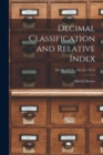 Decimal Classification and Relative Index; 8th ed. (1913) - 9th ed. (1915) - Book