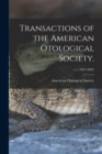 Transactions of the American Otological Society.; v.5, (1891-1893) - Book