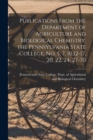 Publications From the Department of Agriculture and Biological Chemistry, the Pennsylvania State College, No. 5, 7, 10,12-17, 20, 22, 24, 27-70 - Book