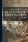 Nova Scotia Illustrated, Vol. 1, No. 8, December 1895 - Book