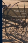 Aggie Life; v.3-4 1892-94 - Book