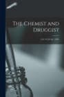 The Chemist and Druggist [electronic Resource]; Vol. 34 (20 Apr. 1889) - Book