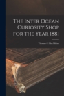 The Inter Ocean Curiosity Shop for the Year 1881 - Book