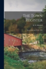 The Town Register : Kennebunk and Wells, 1905 - Book