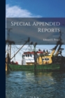 Special Appended Reports - Book