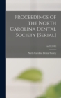 Proceedings of the North Carolina Dental Society [serial]; no.93(1949) - Book