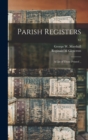Parish Registers : a List of Those Printed ..; 61 - Book