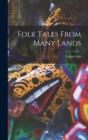 Folk Tales From Many Lands - Book