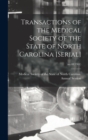 Transactions of the Medical Society of the State of North Carolina [serial]; no.48(1901) - Book