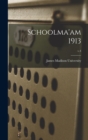Schoolma'am 1913; v.4 - Book