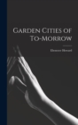Garden Cities of To-morrow - Book