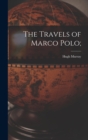 The Travels of Marco Polo; - Book