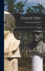Philip Dru : Administrator, A Story of Tomorrow, 1920-1935 - Book