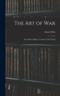 The art of War : The Oldest Military Treatise in The World - Book
