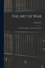 The art of War : The Oldest Military Treatise in The World - Book