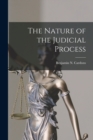 The Nature of the Judicial Process - Book