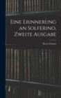 Eine Erinnerung an Solferino, Zweite Ausgabe - Book