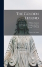 The Golden Legend : Lives of the Saints - Book