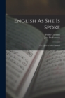 English As She Is Spoke : Or, a Jest in Sober Earnest - Book