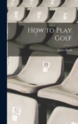 How to Play Golf - Book