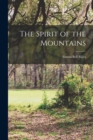 The Spirit of the Mountains - Book