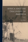 Africa and the Discovery of America; Volume 2 - Book