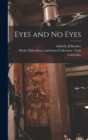 Eyes and no Eyes - Book