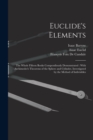 Euclide's Elements : The Whole Fifteen Books Compendiously Demonstrated: With Archimedes's Theorems of the Sphere and Cylinder, Investigated by the Method of Indivisibles - Book