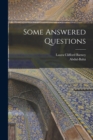 Some Answered Questions - Book