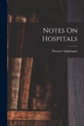 Notes On Hospitals - Book