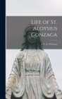 Life of St. Aloysius Gonzaga - Book