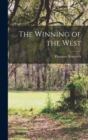The Winning of the West - Book
